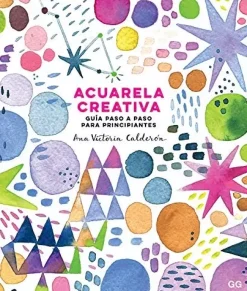 Acuarela creativa Guía paso a paso para principiantes