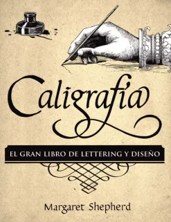 Caligrafía El gran Libro de lettering y diseño