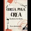 Corta, pega, crea Cuaderno de diseño