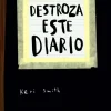Destroza este diario