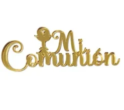 Die-Cuts De Metacrilato Mi Comunión Con Cáliz En Dorado Dayka