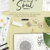 Drawing for the Soul Simple drawing projects for beginners, to calm soothe and restore