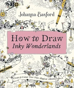 How to Draw Inky Wonderlands Create and Color Your Own Magical Adventure