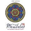 Inspiración con mandalas para colorear, meditar y sanar