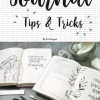 Journal Tips and Tricks
