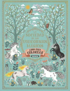La Sociedad de los Unicornios Mágicos Libro de colorear