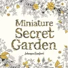 Miniature Secret Garden A pocket-sized coloring book for adults