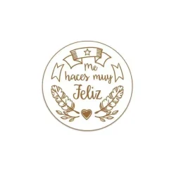 SUPER OFERTA **40%** Silueta Me haces muy feliz de Tablero lacado Dayka