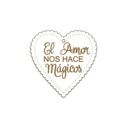 SUPER OFERTA **40%**Silueta El amor nos hace mágicos de Tablero lacado Dayka