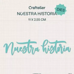 Troquel Nuestra Historia Craftelier